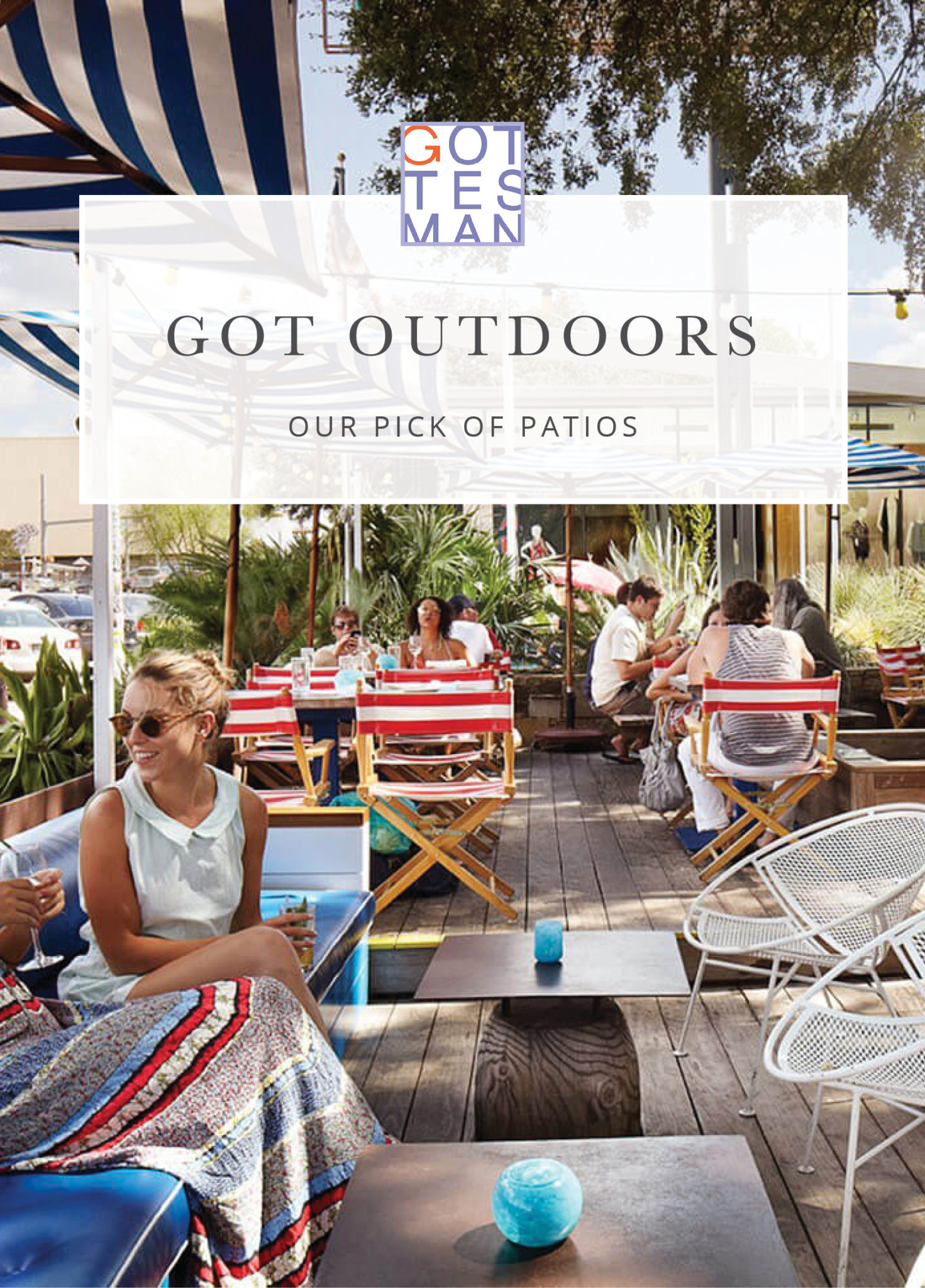 Perla's patio with text overlay, "Got Outdoors: Our Pick of Patios"