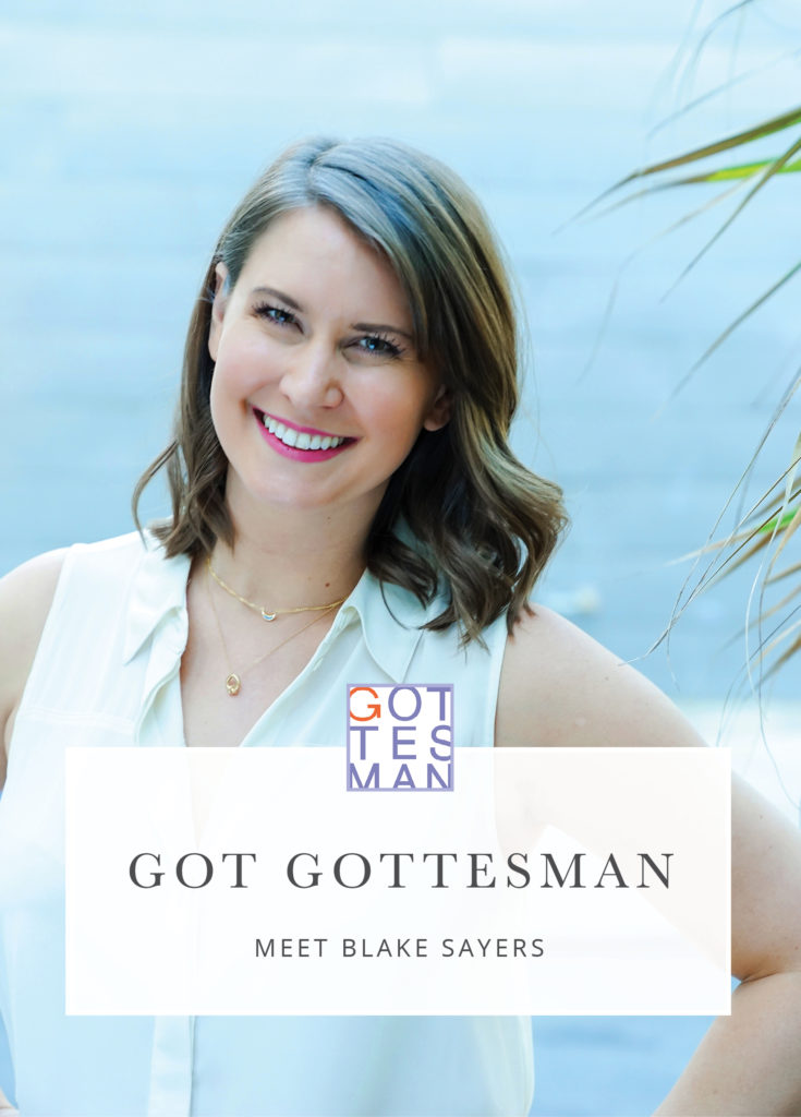 Headshot with text overlay, "Got Gottesman: Blake Sayers"