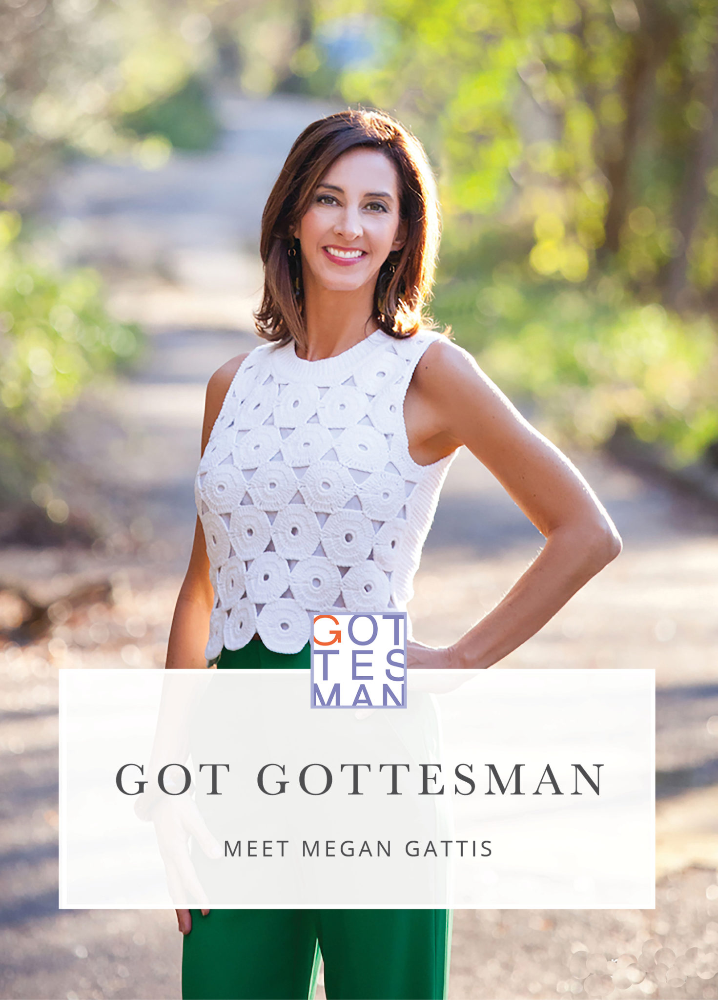 Headshot with text overlay," Got Gottesman: Meet Megan Gattis"