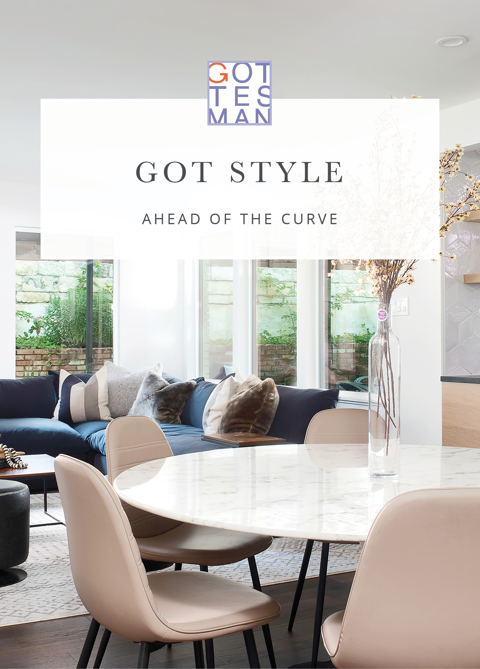 Living room with text overlay, "Got Style: Ahead of the Curve"