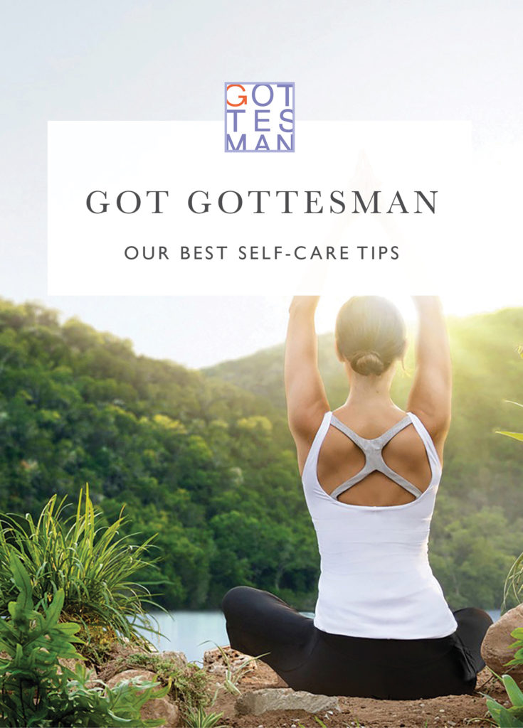 Woman doing yoga with text overlay, "Got Gottesman: Our Best Self-Care Tips"