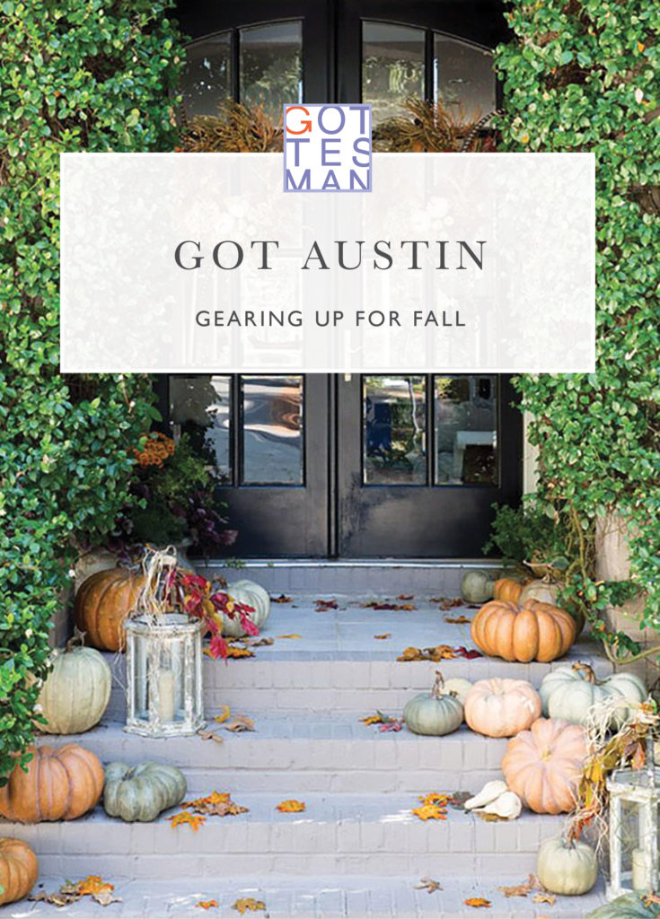 Stairs with pumpkins with text overlay, "Got Austin: Gearing Up for Fall"